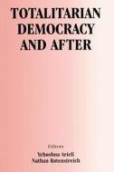 Totalitarian Democracy And After di J. L. Talmon edito da Taylor & Francis Ltd