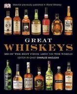 Great Whiskeys di DK Publishing edito da DK Publishing (Dorling Kindersley)