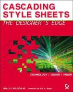 The Designer's Edge di Molly E. Holzschlag edito da John Wiley & Sons Inc