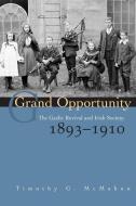 Grand Opportunity di Timothy G. McMahon edito da Syracuse University Press