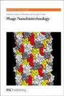 Phage Nanobiotechnology di Helene Blois edito da RSC