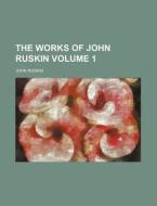 The Works Of John Ruskin (volume 36) di John Ruskin edito da General Books Llc