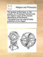 The Groans Of Germany di Multiple Contributors edito da Gale Ecco, Print Editions