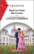 Crowned for Her Royal Secret di Kali Anthony edito da HARLEQUIN SALES CORP