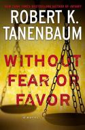 Without Fear or Favor di Robert K. Tanenbaum edito da THORNDIKE PR