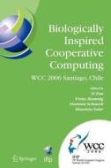 Biologically Inspired Cooperative Computing edito da Springer US
