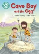 Reading Champion: Cave Boy and the Egg di Damian Harvey edito da Hachette Children's Group