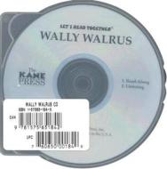 Wally Walrus edito da Kane Press