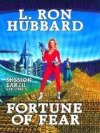 Fortune of Fear edito da Galaxy Press (CA)