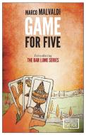 Game For Five di Marco Malvaldi edito da Europa Editions
