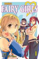 Fairy Girls di Hiro Mashima edito da Kodansha America, Inc