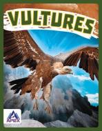 Vultures di Megan Gendell edito da APEX WEA INTL