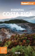 Fodor's Essential Costa Rica 2020 di Fodor'S Travel Guides edito da FODORS