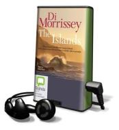 The Islands di Di Morrissey edito da Bolinda Publishing