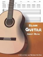 BLANK GUITAR SHEET MUSIC di Hugo J. Rockwell edito da INDEPENDENTLY PUBLISHED
