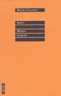 Hedda Gabler di Henrik Ibsen edito da Nick Hern Books