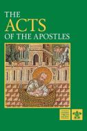 Acts Of The Apostles di Catholic Truth Society edito da Catholic Truth Society