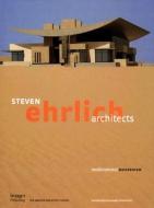 Steven Ehrlich Architects di Joseph Giovannini edito da Images Publishing Group Pty Ltd