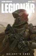 Legionär di Jason Anspach, Nick Cole edito da Galaxy's Edge Press