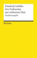 Der Verbrecher aus verlorener Ehre di Friedrich Schiller edito da Reclam Philipp Jun.