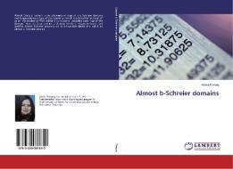 Almost b-Schreier domains di Asima Farooq edito da LAP Lambert Academic Publishing