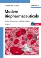 Modern Biopharmaceuticals di Jorg Knablein edito da Wiley-vch Verlag Gmbh