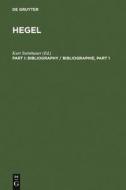 Hegel Bibliography / Hegel Bibliographie. [Part I] di Kurt Steinhauer edito da De Gruyter Saur