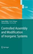 Controlled Assembly and Modification of Inorganic Systems edito da Springer Berlin Heidelberg