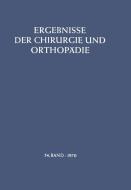 Ergebnisse der Chirurgie und Orthopädie di B. Löhr, Å. Senning, M. Trede, A. N. Witt edito da Springer Berlin Heidelberg