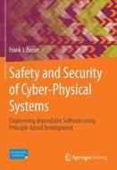 Safety and Security of Cyber-Physical Systems di Frank J. Furrer edito da Springer Fachmedien Wiesbaden
