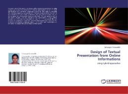 Design of Textual Presentation from Online Informations di Selvarajan Saraswathi edito da LAP Lambert Academic Publishing