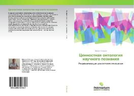 Cennostnaya ontologiya nauchnogo poznaniya di Mihail Kljockin edito da Palmarium