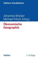 Ökonomische Geographie edito da Vahlen Franz GmbH