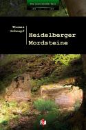 Heidelberger Mordsteine di Thomas Schnepf edito da Kehl Stefan