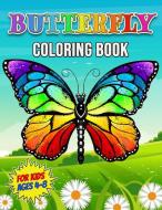 Butterfly Coloring Book for Kids Ages 4-8 di Ralph Schiffer edito da Ralph Schiffer