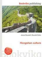 Hongshan Culture edito da Book On Demand Ltd.