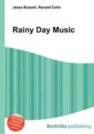 Rainy Day Music edito da Book On Demand Ltd.