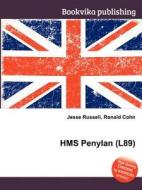 Hms Penylan (l89) edito da Book On Demand Ltd.
