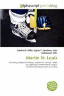 Martin St. Louis edito da Alphascript Publishing