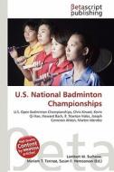 U.S. National Badminton Championships edito da Betascript Publishing