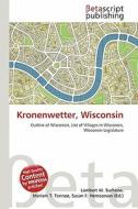 Kronenwetter, Wisconsin edito da Betascript Publishing