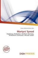 Martyrs\' Synod edito da Dign Press