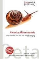 Alvania Alboranensis edito da Betascript Publishing