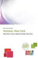 Perinton, New York edito da Betascript Publishing