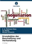 Grundsätze der Beschaffung und Verhandlung di S. A. Rehman Khan, Yu Zhang, Michal Schwartz edito da Verlag Unser Wissen
