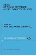 Frege: Sense and Reference One Hundred Years Later edito da Springer Netherlands