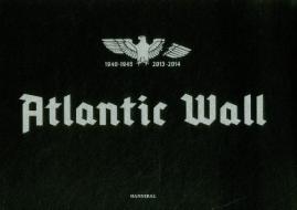 Atlantic Wall di Stephan Vanfleteren edito da Cannibal/Hannibal Publishers