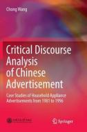 Critical Discourse Analysis of Chinese Advertisement di Chong Wang edito da Springer Singapore