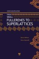 From Small Fullerenes to Superlattices di Patrice Melinon edito da Pan Stanford