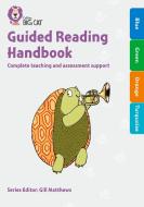 Guided Reading Handbook Blue To Turquoise di Catherine Casey, Emma Caulfield, Gill Matthews, Liz Miles edito da Harpercollins Publishers